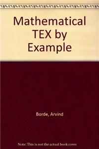 Mathematical TEX by Example