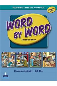 Word by Word Picture Dictionary with Wordsongs Music CD Beginning Lifeskills Workbook