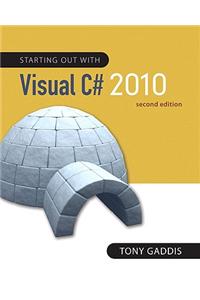 Starting Out with Visual C# 2010