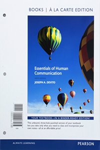 Essentials of Human Communication, Books a la Carte Edition