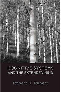 Cognitive Systems and the Extended Mind