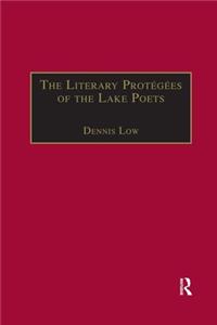 The Literary Protégées of the Lake Poets