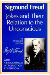 Jokes and Their Relation to the Unconscious