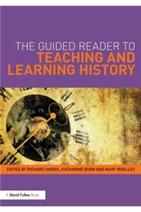 Guided Reader to Teaching and Learning History