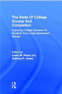 The State of College Access and Completion