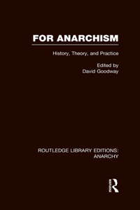 For Anarchism (Rle Anarchy)