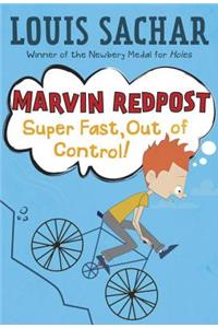 Marvin Redpost #7: Super Fast, Out of Control!