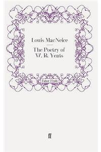 The Poetry of W. B. Yeats