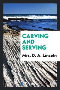 Carving and Serving