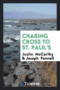 Charing Cross to St. Paul's