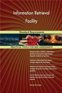Information Retrieval Facility Standard Requirements