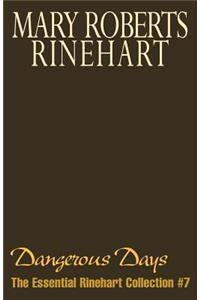 Dangerous Days