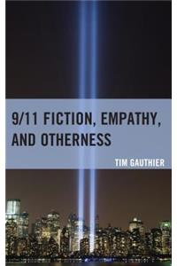 9/11 Fiction, Empathy, and Otherness