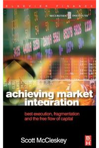 Achieving Market Integration