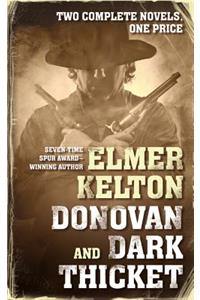 Donovan and Dark Thicket