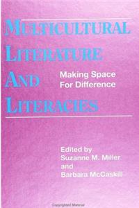 Multicultural Literature and Literacies