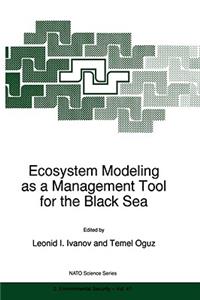 Ecosystem Modeling as a Management Tool for the Black Sea