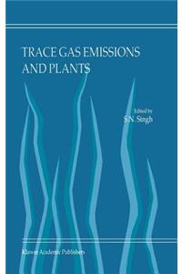 Trace Gas Emissions and Plants