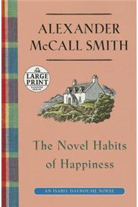 The Novel Habits Of Happiness