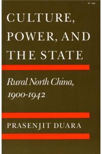 Culture, Power, and the State