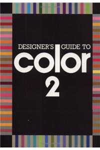 Designer's Guide to Color: Bk.2