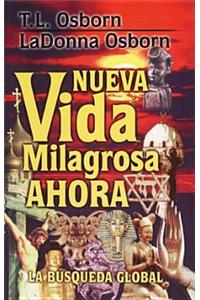 Nueva Vida Milagrosa Ahora