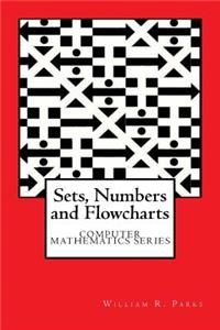 Sets, Numbers and Flowcharts