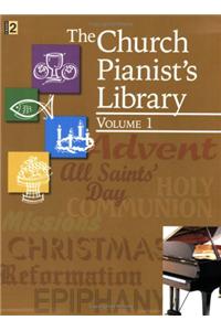 The Church Pianist's Library, Vol. 1