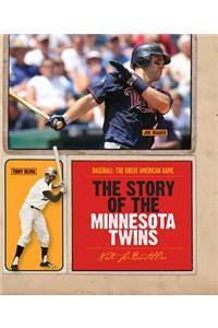 The Story of the Minnesota Twins
