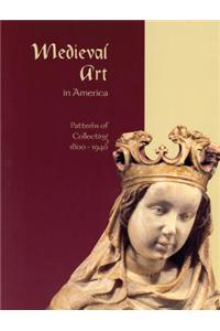 Medieval Art in America