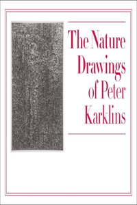 Nature Drawings of Peter Karklins