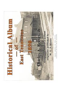 Historical Album of East Tennessee