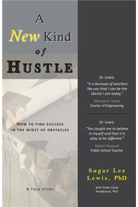New Kind of Hustle