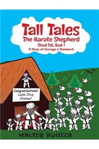 Tall Tales, The Karate Shepherd