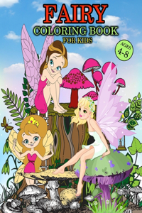 Fairy Coloring Book For Kids Ages 4-8