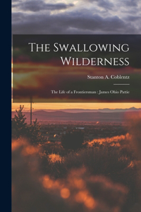 Swallowing Wilderness