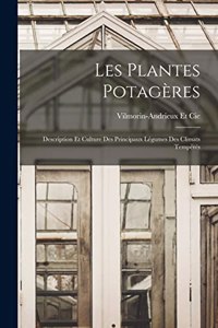 Les Plantes Potagères