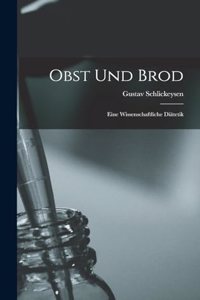 Obst Und Brod
