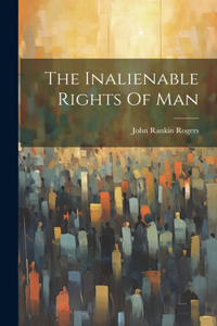 Inalienable Rights Of Man