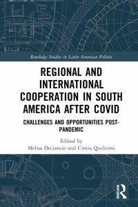 Regional and International Cooperation in South America After Covid