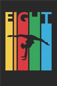 Gymnastics Notebook for 8 Year Old Boys and Girls - Colorful Gymnastics Journal - 8th Birthday Gift for Gymnast Diary