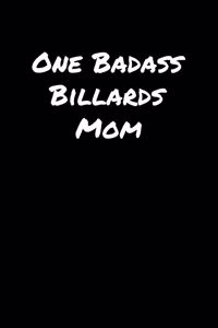 One Badass Billards Mom