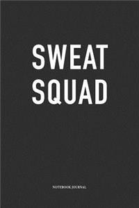 Sweat Squad