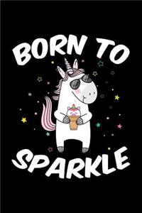 Born To Sparkle