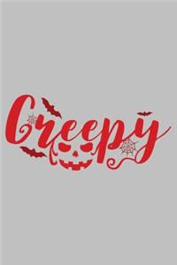 Creepy