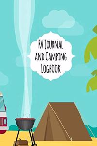 RV Journal And Camping Logbook: Cute Outdoor Camping Journal Travel Activity Planner Notebook - RV Logbook Hiking Checklist Keepsake Memories For Kids Boys Girls Adults Family- 8x1