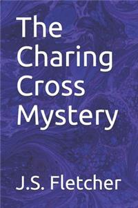 The Charing Cross Mystery