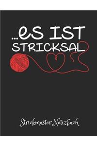Es Ist Stricksal - Strickmuster Notizbuch
