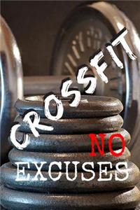 Crossfit No Excuses
