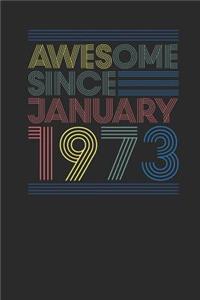Awesome Since January 1973